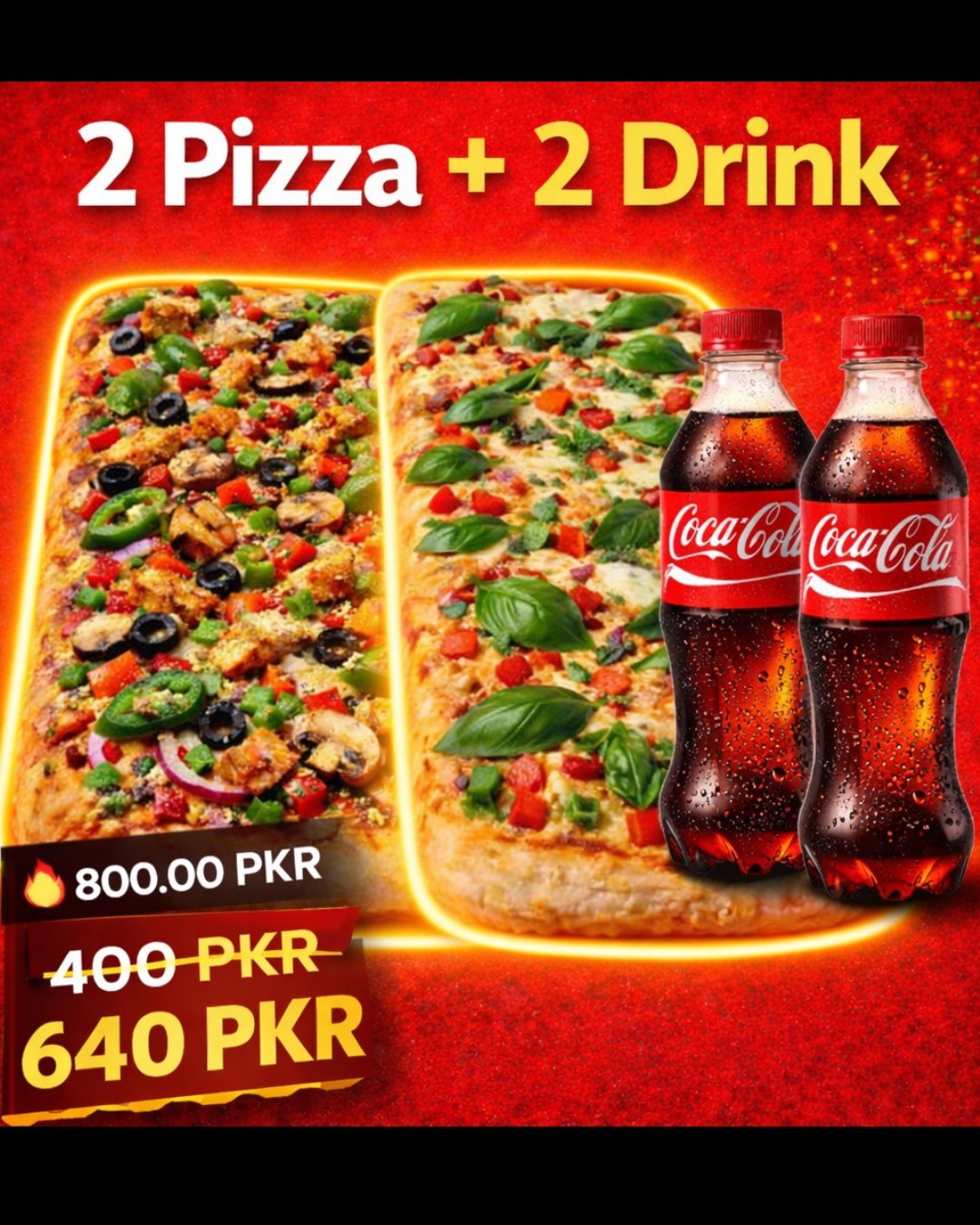 2 Pizzas + 2 Drinks